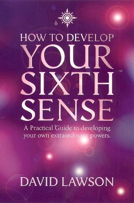 How to Develop Your Sixth Sense book