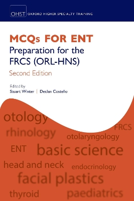 MCQs for ENT: Preparation for the FRCS (ORL-HNS) book