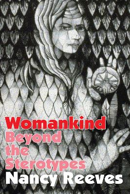 Womankind by Nancy Reeves