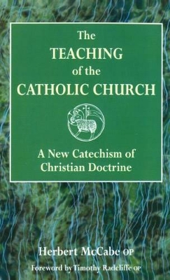 Teaching of the Catholic Church book