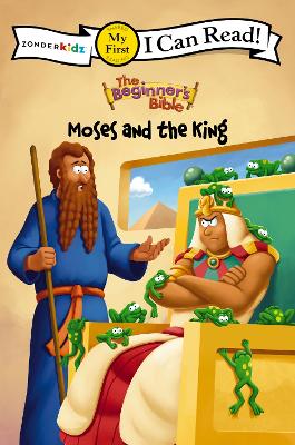 Beginner's Bible Moses and the King book
