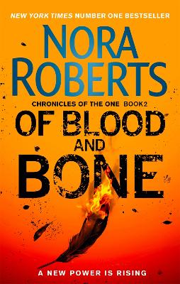 Of Blood and Bone by Nora Roberts