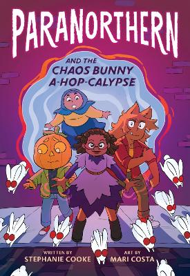 ParaNorthern: And the Chaos Bunny A-hop-calypse book