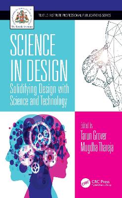 Science in Design: Solidifying Design with Science and Technology by Tarun Grover