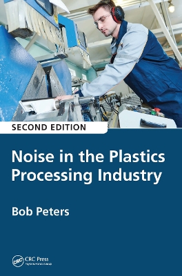 Noise in the Plastics Processing Industry book