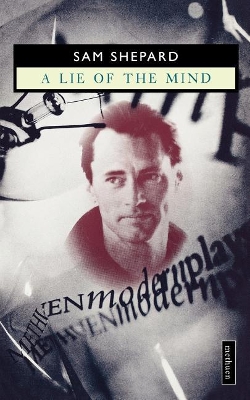 A A Lie Of The Mind by Sam Shepard