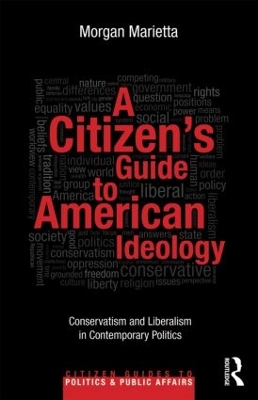 Citizen's Guide to American Ideology book