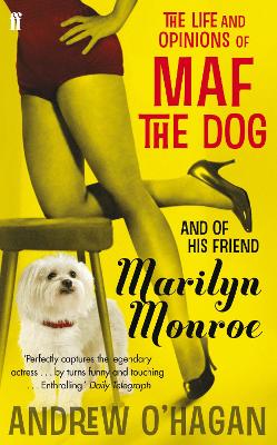 Life and Opinions of Maf the Dog, and of his friend Marilyn Monroe book