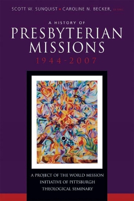 History of Presbyterian Missions book