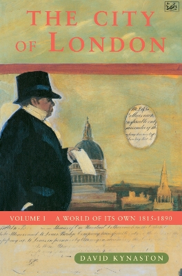 The City of London by David Kynaston