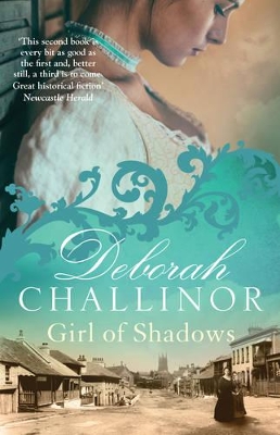 Girl of Shadows by Deborah Challinor