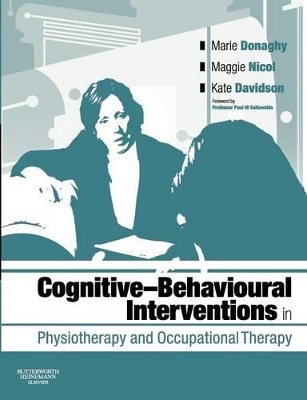 Cognitive Behavioural Interventions in Physiotherapy and Occupational Therapy book