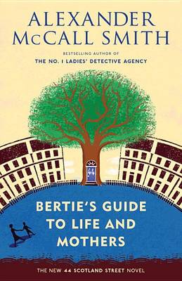 Bertie's Guide to Life and Mothers book