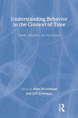 Understanding Behavior in the Context of Time book