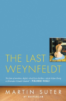 The Last Weynfeldt by Martin Suter