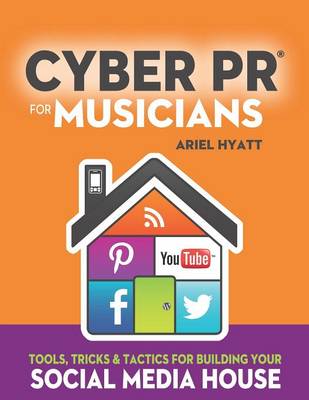 Cyber PR for Musicians book