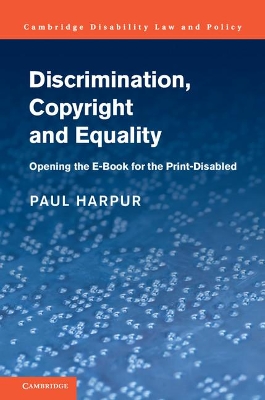 Discrimination, Copyright and Equality by Paul Harpur