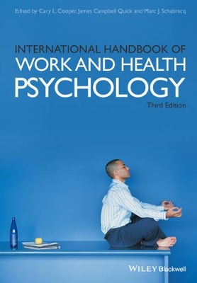 International Handbook of Work and Health Psychology by Cary Cooper