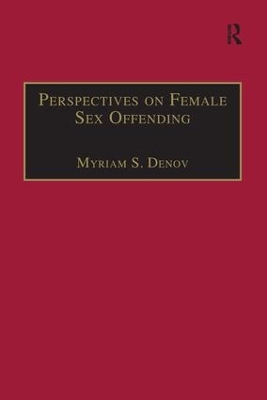 Perspectives on Female Sex Offending: A Culture of Denial book