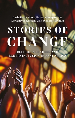Stories of Change: Religious Leaders and LGBTIQ Inclusion in East Africa book
