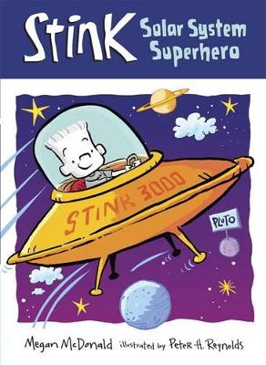 Stink: Solar System Superhero book