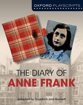 Oxford Playscripts: The Diary of Anne Frank book