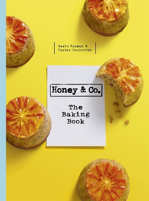 Honey & Co: The Baking Book book