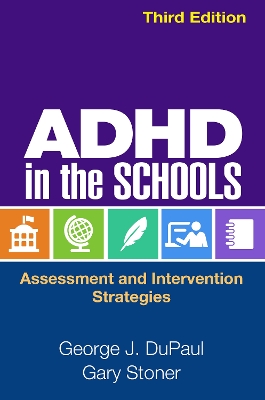 ADHD in the Schools, Third Edition book