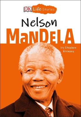 DK Life Stories: Nelson Mandela book
