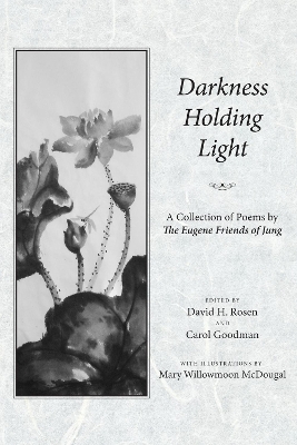 Darkness Holding Light book