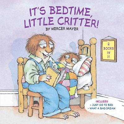 It's Bedtime, Little Critter (Little Critter) book