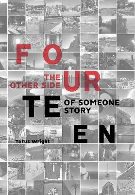 Fourteen: The Other Side of Someone Story book