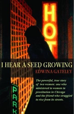I Hear a Seed Growing book