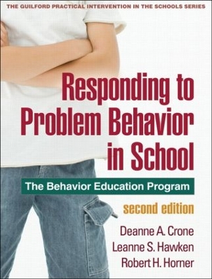 Responding to Problem Behavior in Schools, Second Edition book