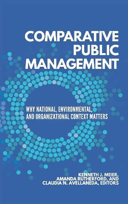 Comparative Public Management by Kenneth J. Meier