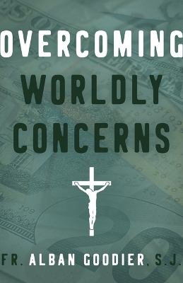 Overcoming Worldly Concerns book