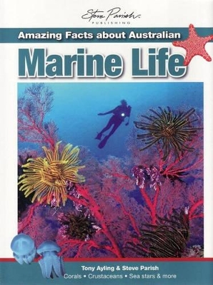 Amazing Facts About Australian Marine Life book