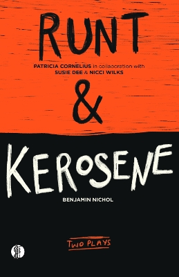 RUNT & kerosene: Two Plays book