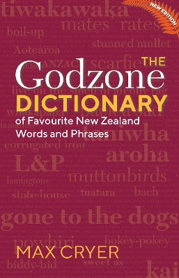 The The Godzone Dictionary by Max Cryer