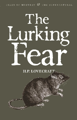 Lurking Fear: Collected Short Stories Volume Four book