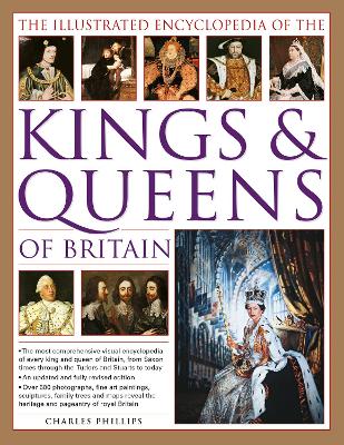Illustrated Encyclopedia of the Kings & Queens of Britain book