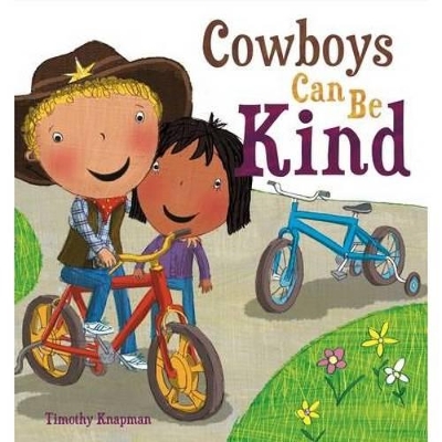 Cowboys Can Be Kind book