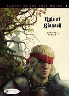 Kyle of Klanach by Jean Dufaux