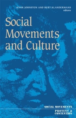 Social Movements and Culture by Hank Johnston