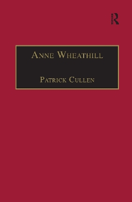 Anne Wheathill: Printed Writings 1500–1640: Series 1, Part One, Volume 9 book