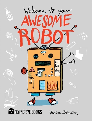 Welcome to Your Awesome Robot book