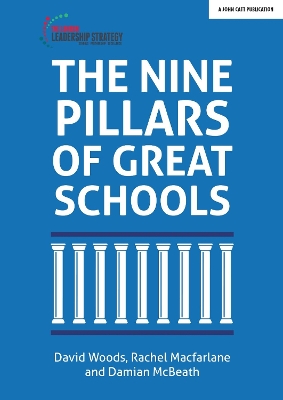 The Nine Pillars of Great Schools book