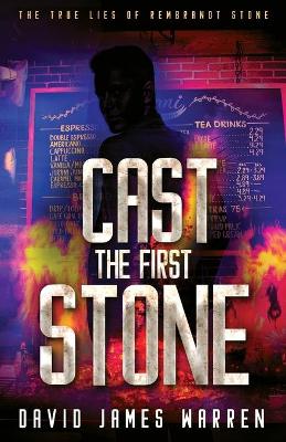 Cast the First Stone: A Time Travel Thriller book