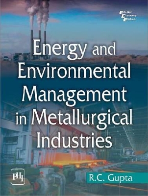 Energy and Environment Management in Metallurgical Industries book