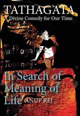 Tathagata - A Divine Comedy for Our Time book